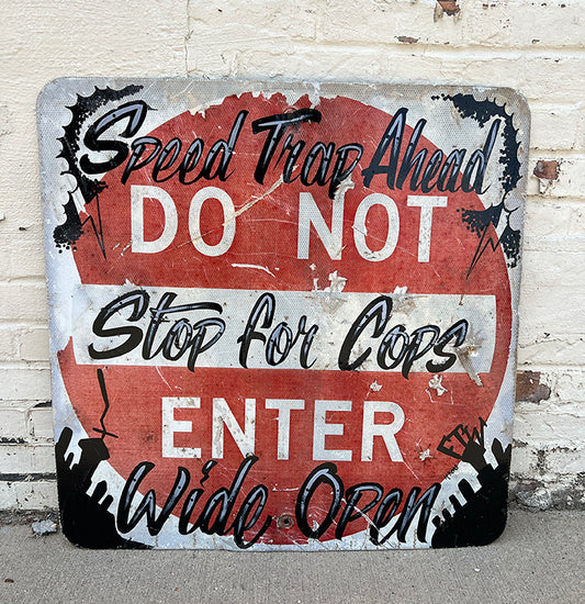 Do Not Enter Sign