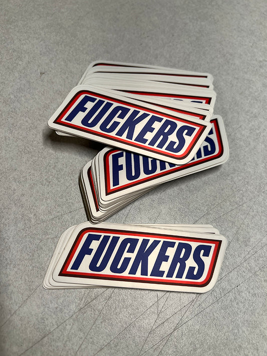 FUCKERS Sticker