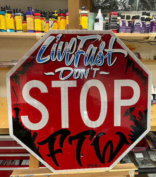 Live Fast Stop Sign